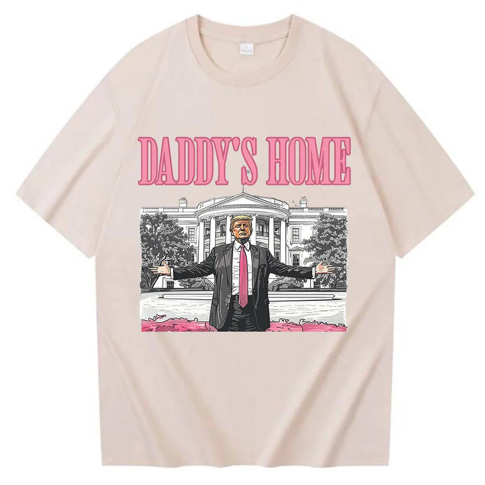 Daddy's Home Trump tee