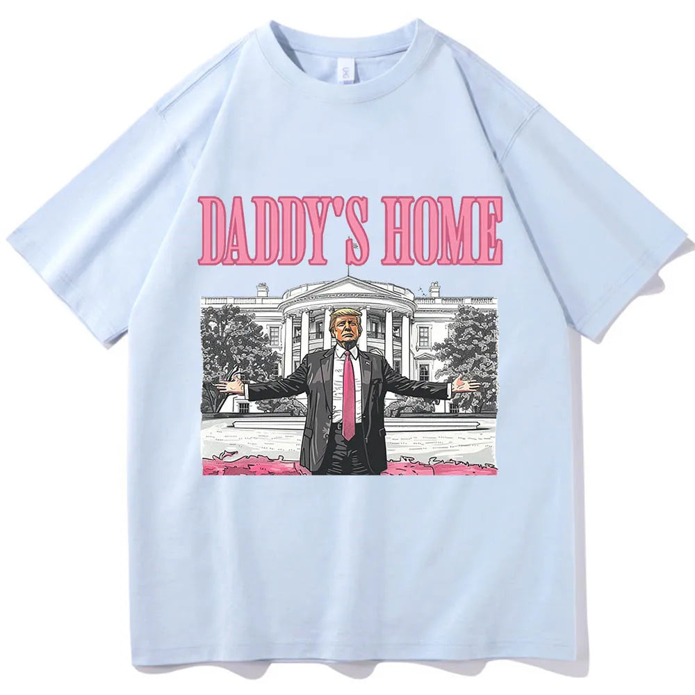 Daddy's Home Trump tee