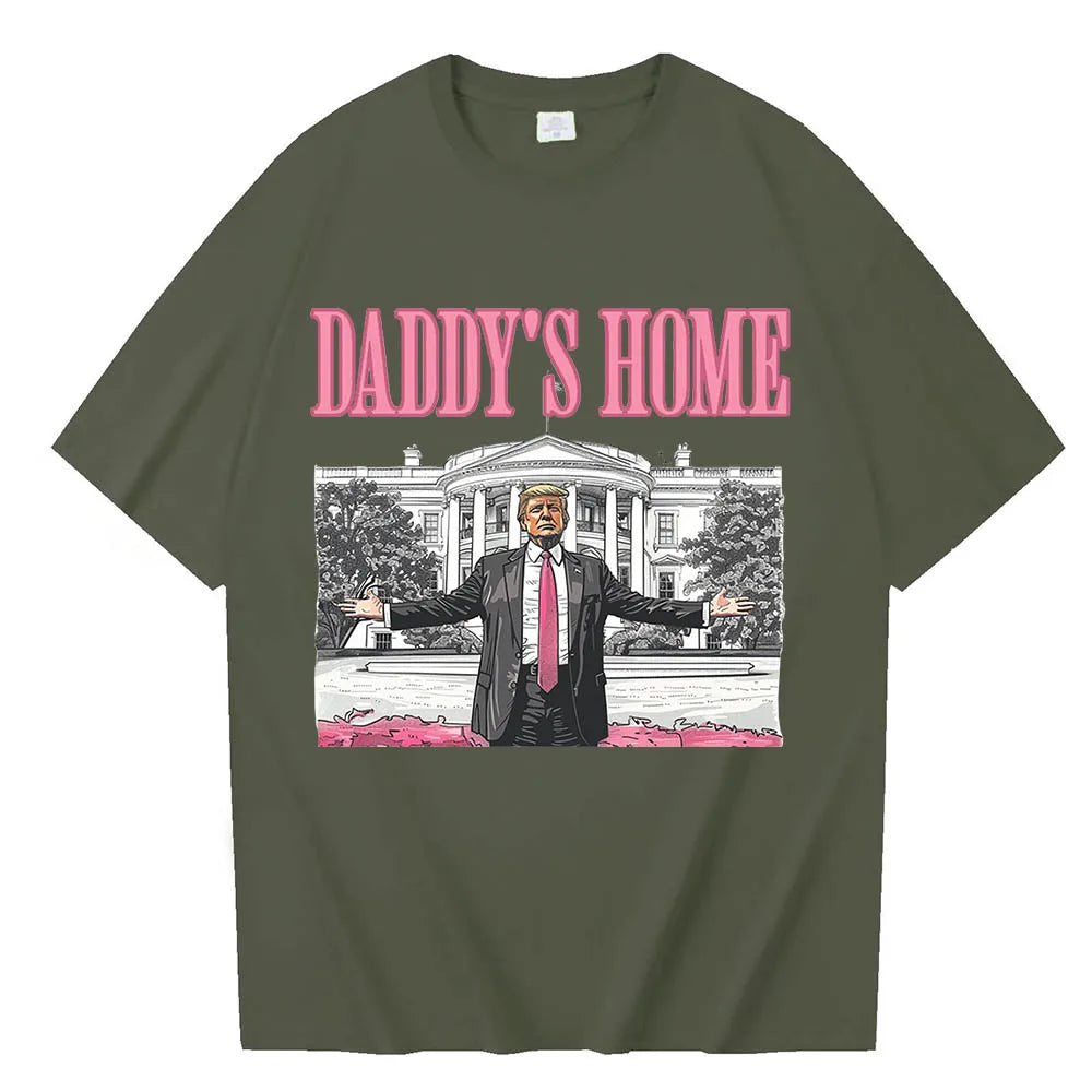 Daddy's Home Trump tee
