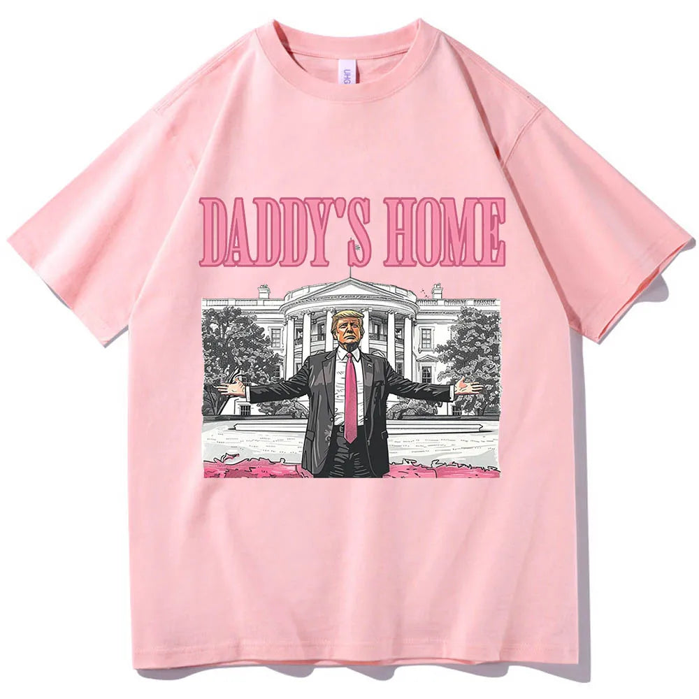 Daddy's Home Trump tee