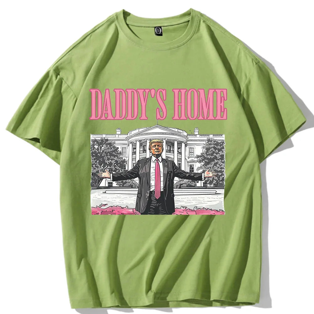 Daddy's Home Trump tee